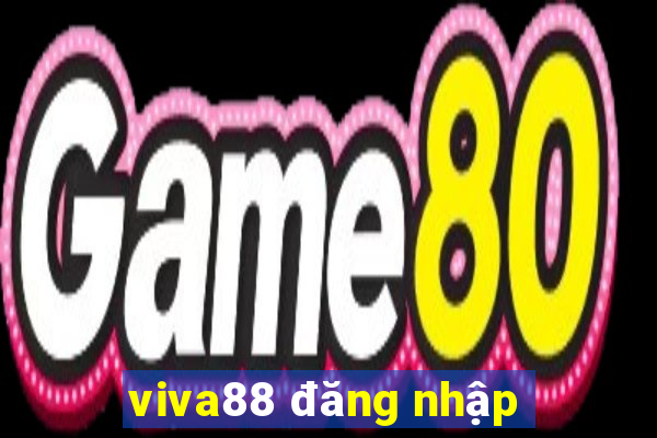 viva88 đăng nhập