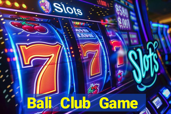 Bali Club Game Bài Ios