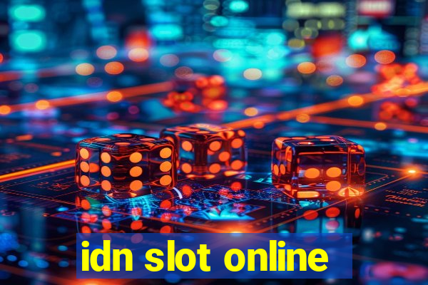 idn slot online