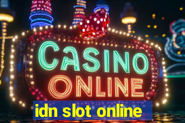 idn slot online