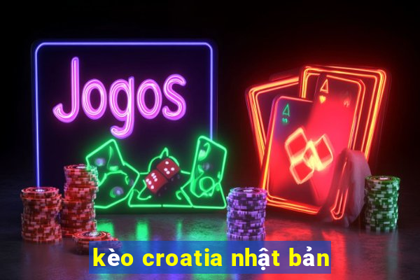 kèo croatia nhật bản