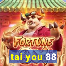 tai you 88