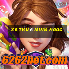 xs thu 6 minh ngoc