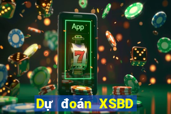 Dự đoán XSBD Thứ 3