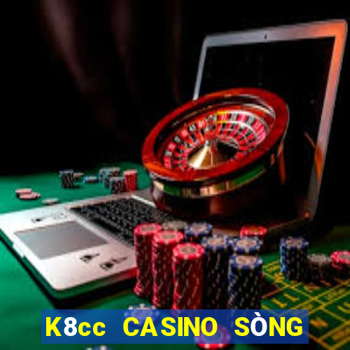 K8cc CASINO SÒNG BẠC XÓC ĐĨA