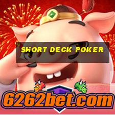 short deck poker