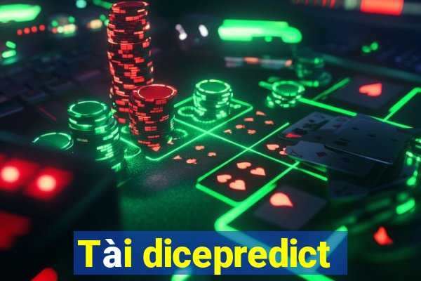 Tài dicepredict