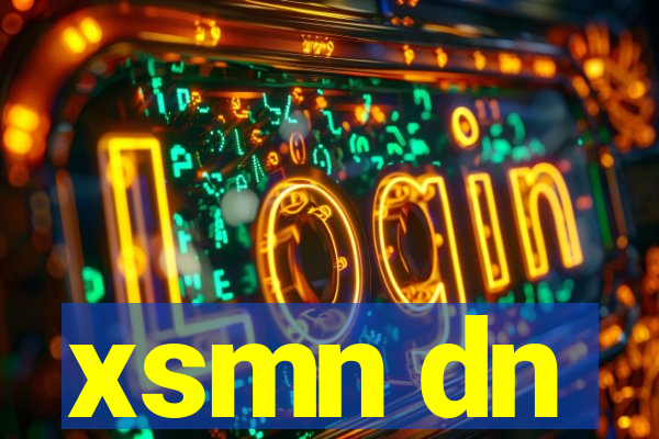 xsmn dn