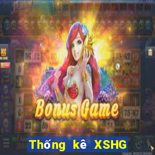 Thống kê XSHG thứ bảy