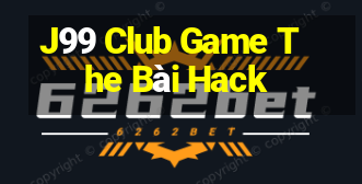 J99 Club Game The Bài Hack