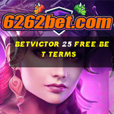 betvictor 25 free bet terms