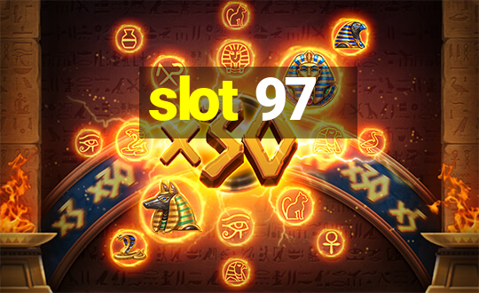 slot 97