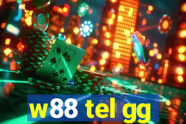 w88 tel gg