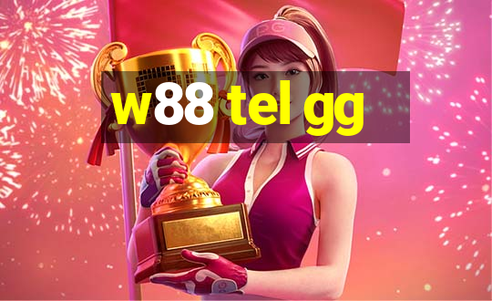 w88 tel gg