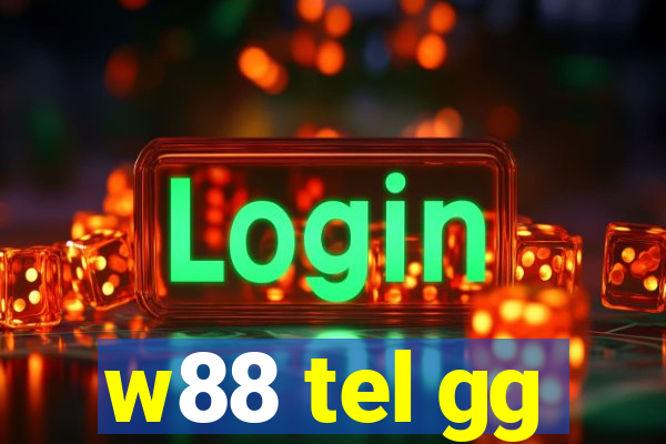 w88 tel gg