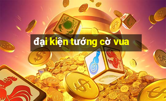 đại kiện tướng cờ vua