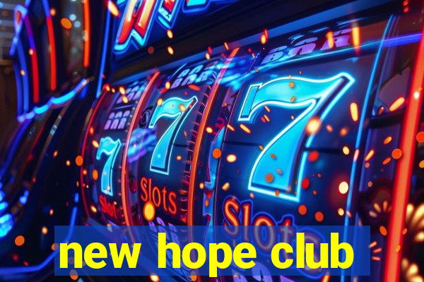 new hope club