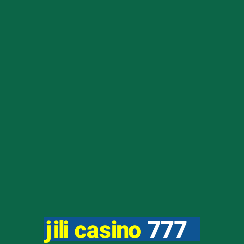 jili casino 777