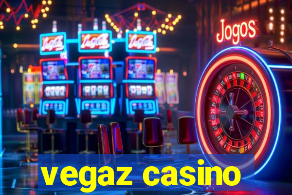 vegaz casino