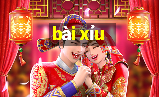 bài xỉu