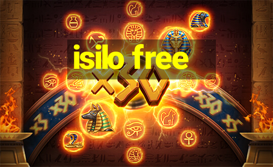 isilo free