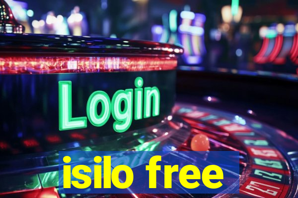 isilo free