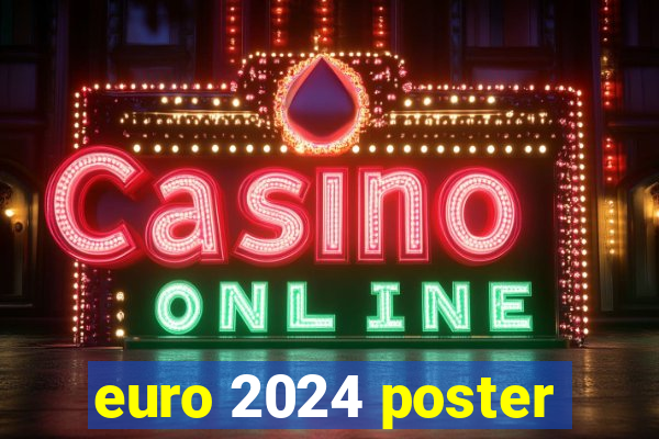 euro 2024 poster