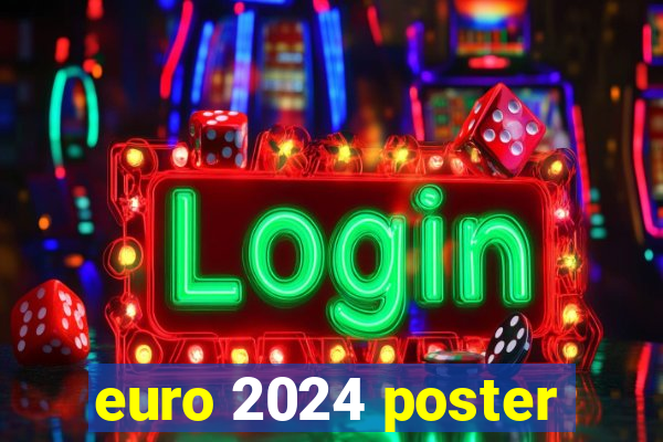 euro 2024 poster