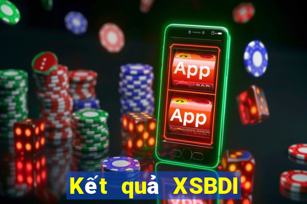 Kết quả XSBDI ngày mai