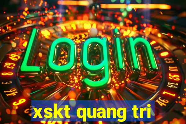 xskt quang tri