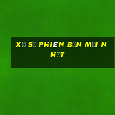 Xổ số phiên bản mới nhất