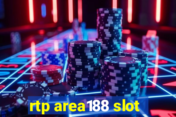 rtp area188 slot