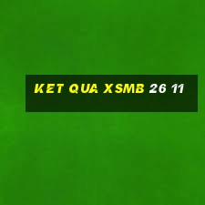 ket qua xsmb 26 11