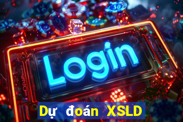 Dự đoán XSLD ngày 27