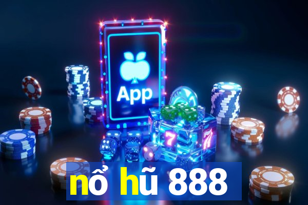 nổ hũ 888