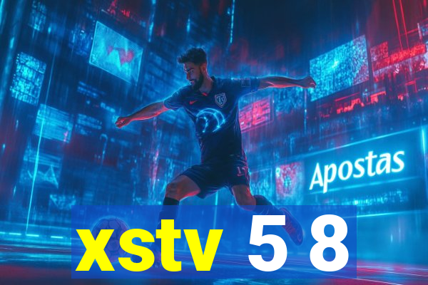 xstv 5 8