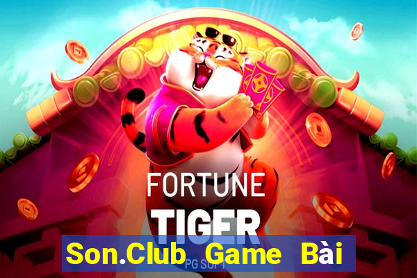 Son.Club Game Bài Vip Club Đổi Thưởng