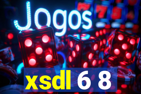 xsdl 6 8