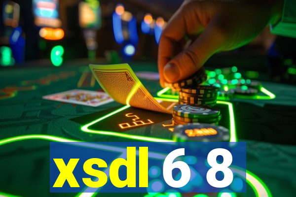 xsdl 6 8