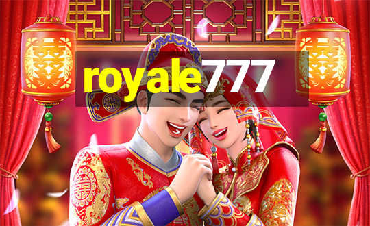 royale777