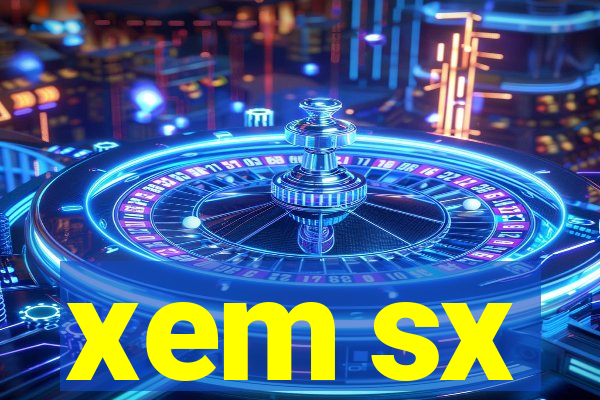 xem sx