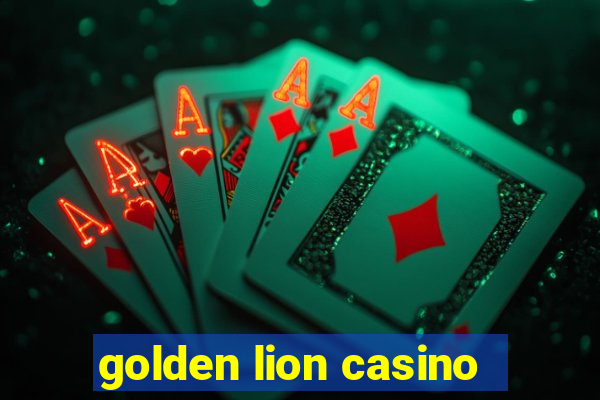 golden lion casino