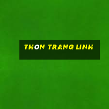 thôn trang linh