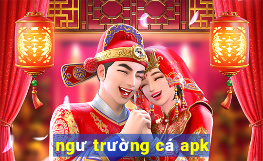 ngư trường cá apk