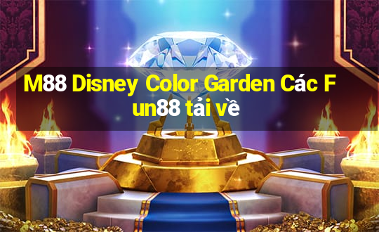 M88 Disney Color Garden Các Fun88 tải về