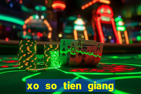 xo so tien giang 2 7 2024