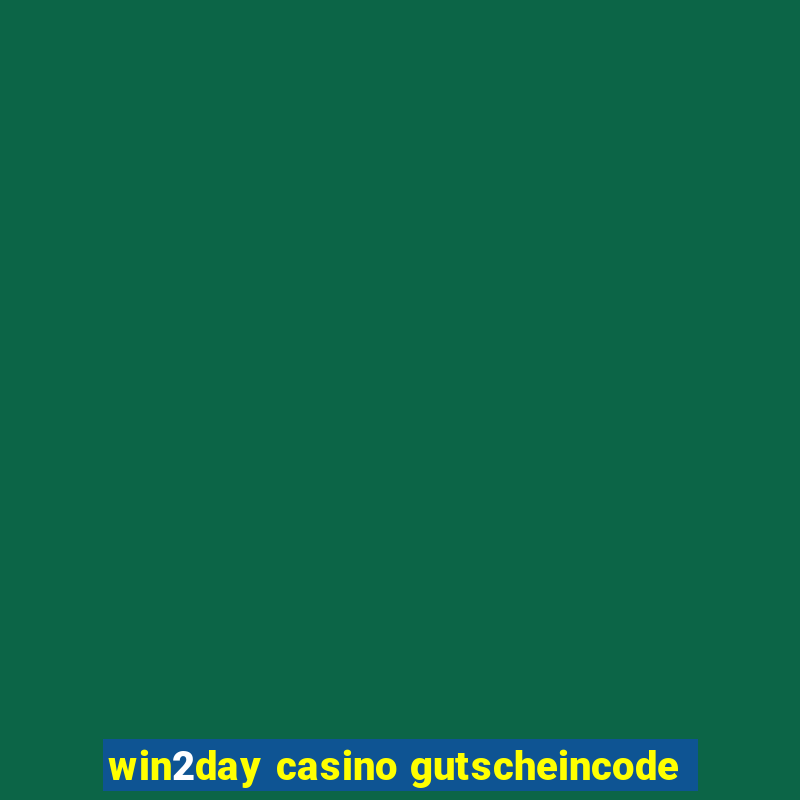 win2day casino gutscheincode