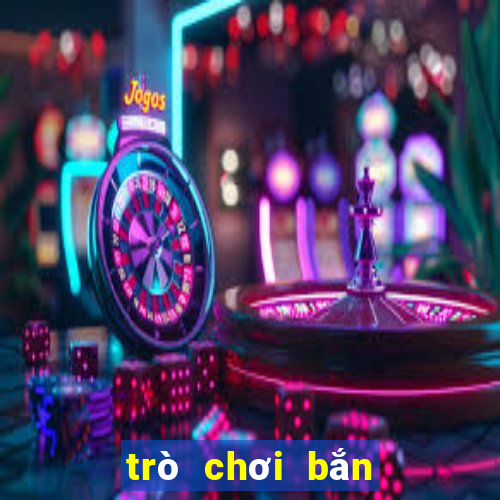 trò chơi bắn cá game vui