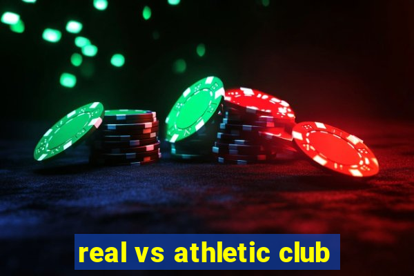 real vs athletic club