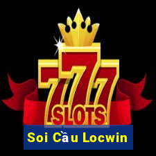 Soi Cầu Locwin